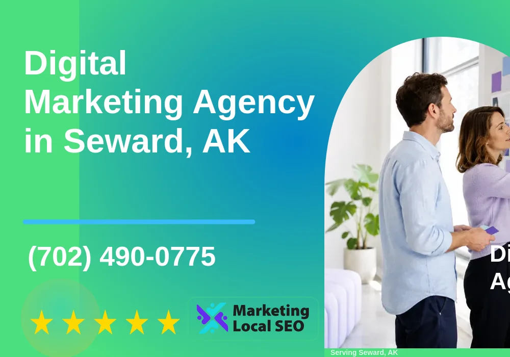 Digital Marketing Agency in Seward, AK Digital Marketing Agency in Seward, AK