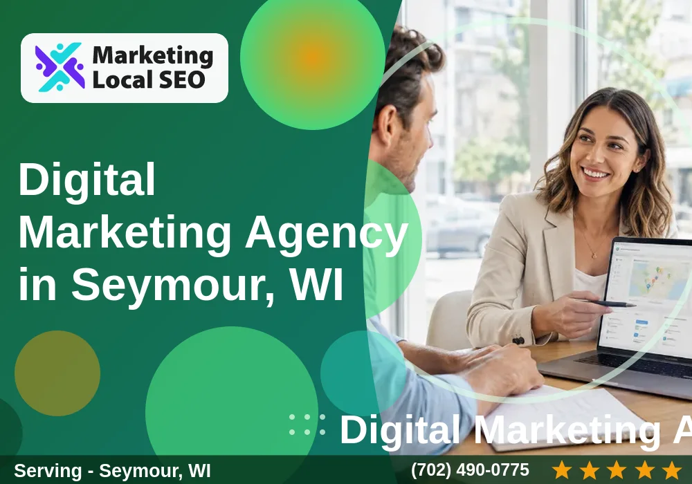 Digital Marketing Agency in Seymour, WI Digital Marketing Agency in Seymour, WI