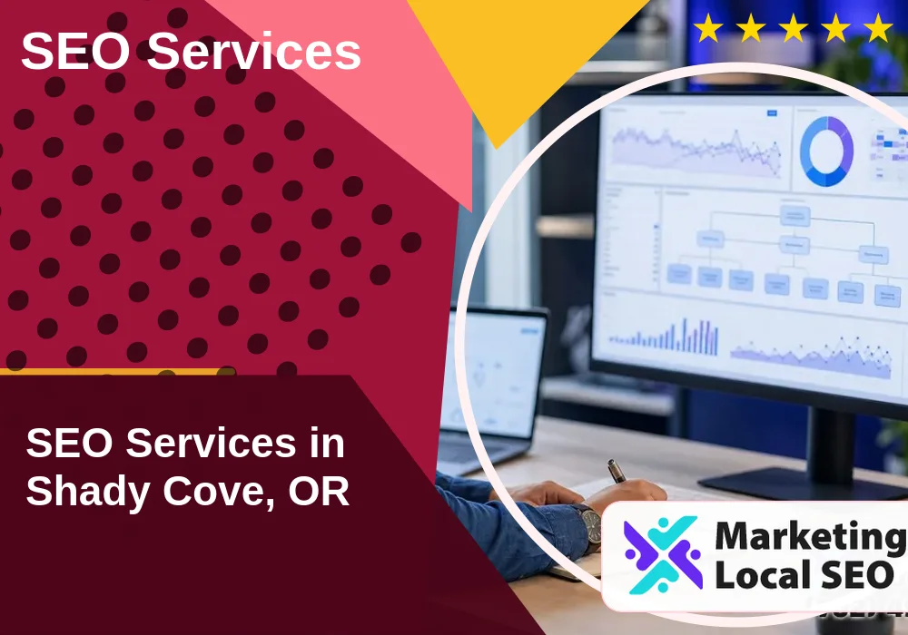 SEO Services in Shady Cove, OR SEO Services in Shady Cove, OR