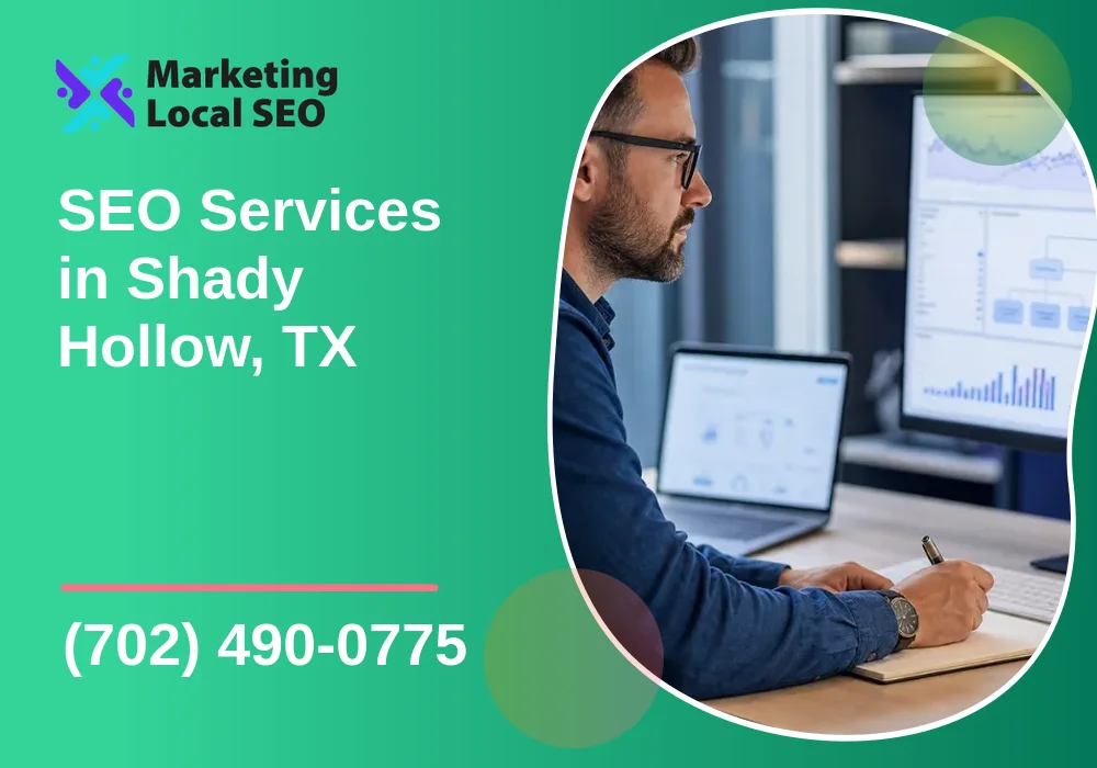 SEO Services in Shady Hollow, TX
