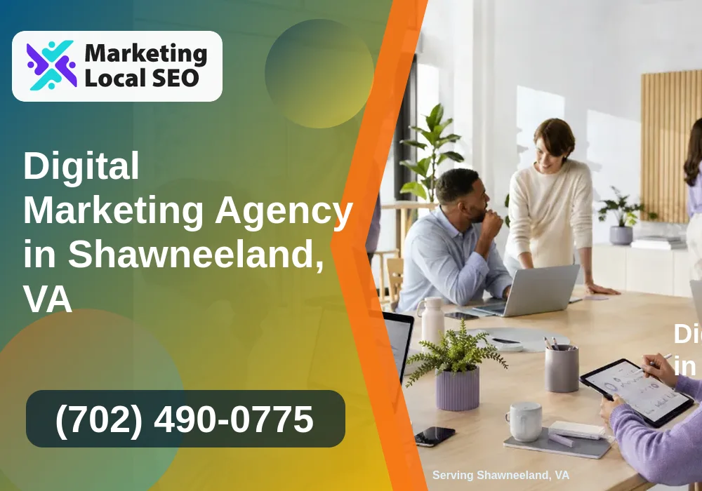 Digital Marketing Agency in Shawneeland, VA Digital Marketing Agency in Shawneeland, VA
