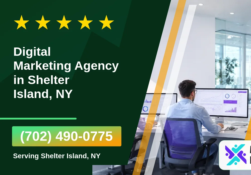 Digital Marketing Agency in Shelter Island, NY