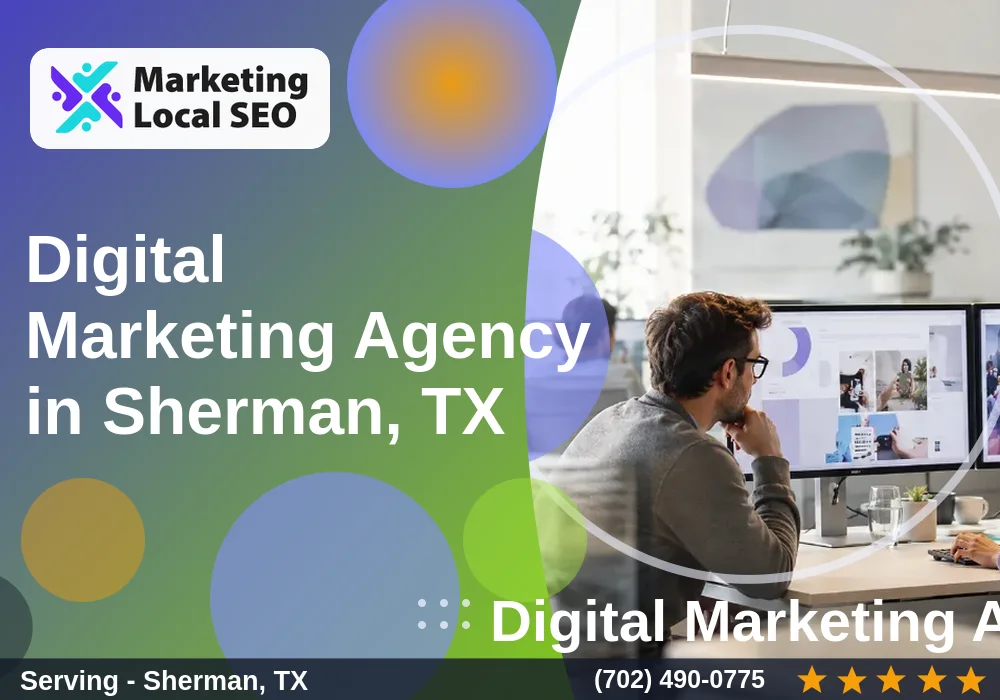Digital Marketing Agency in Sherman, TX Digital Marketing Agency in Sherman, TX