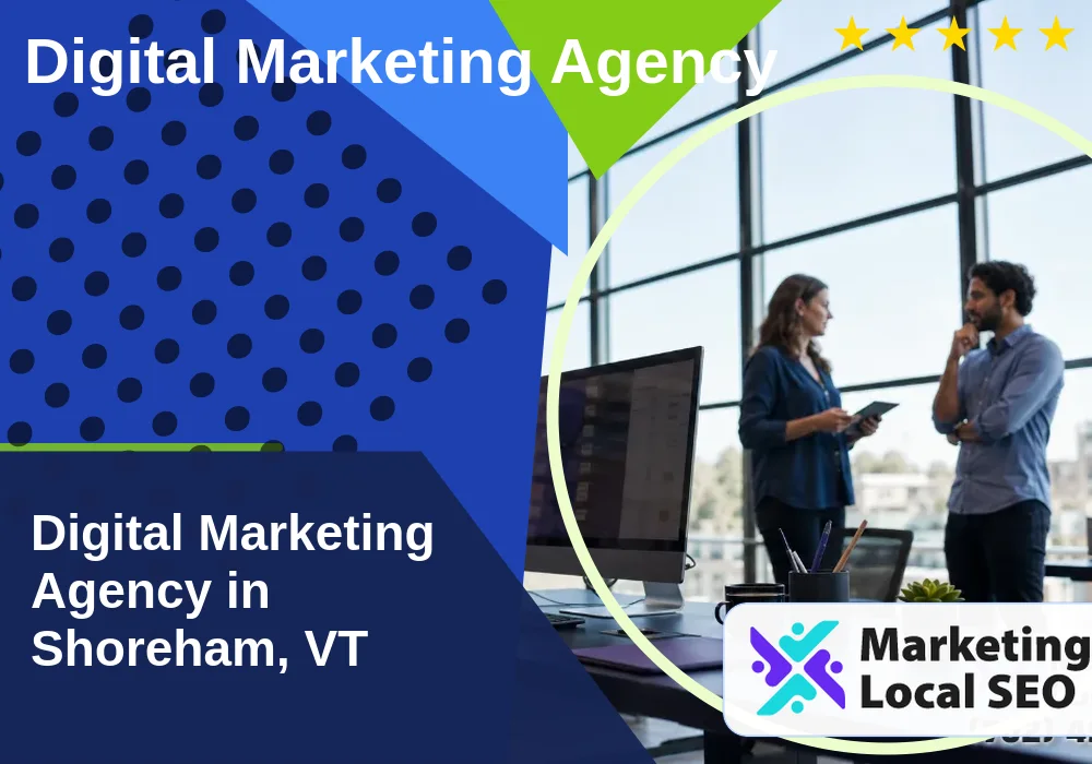 Digital Marketing Agency in Shoreham, VT Digital Marketing Agency in Shoreham, VT