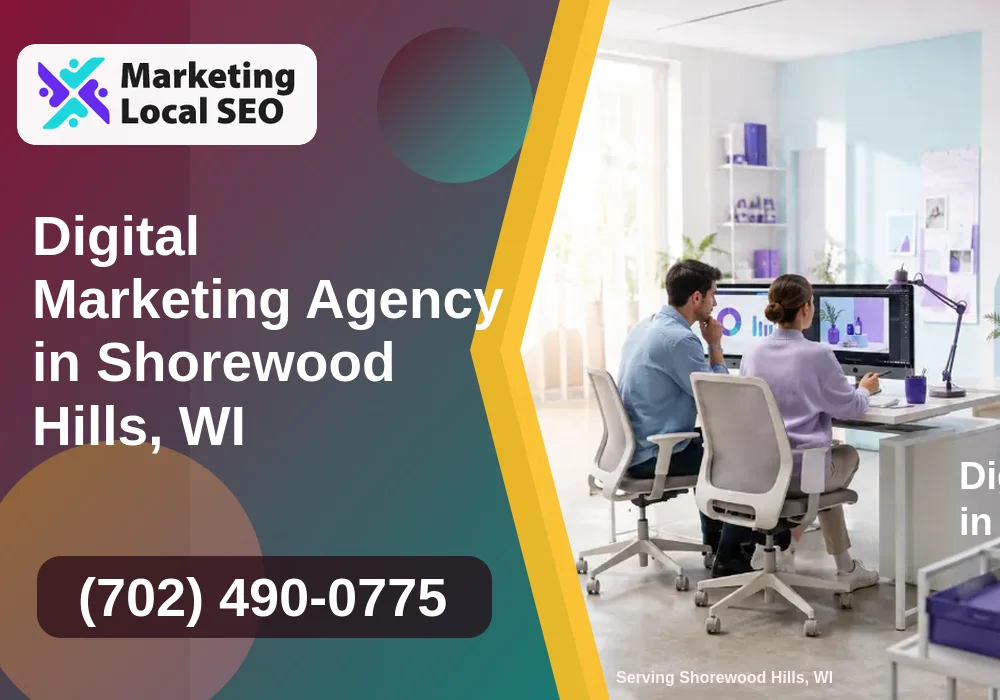 Digital Marketing Agency in Shorewood Hills, WI