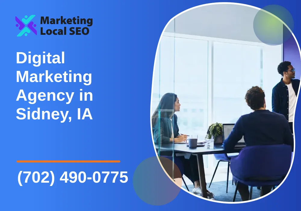 Digital Marketing Agency in Sidney, IA