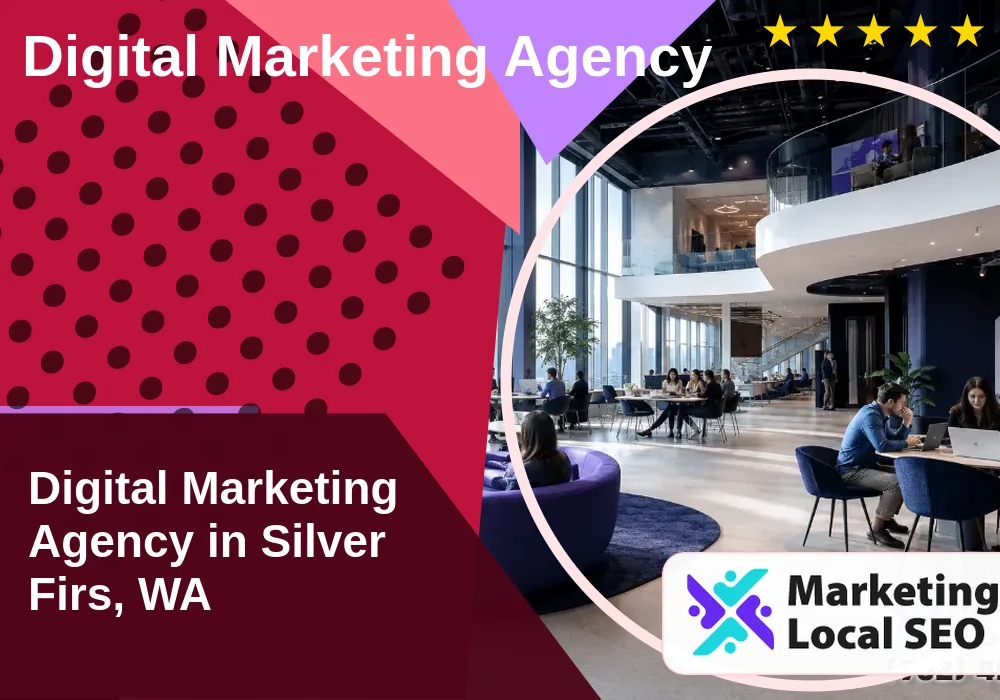 Digital Marketing Agency in Silver Firs, WA
