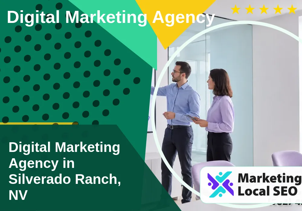 Digital Marketing Agency in Silverado Ranch, NV