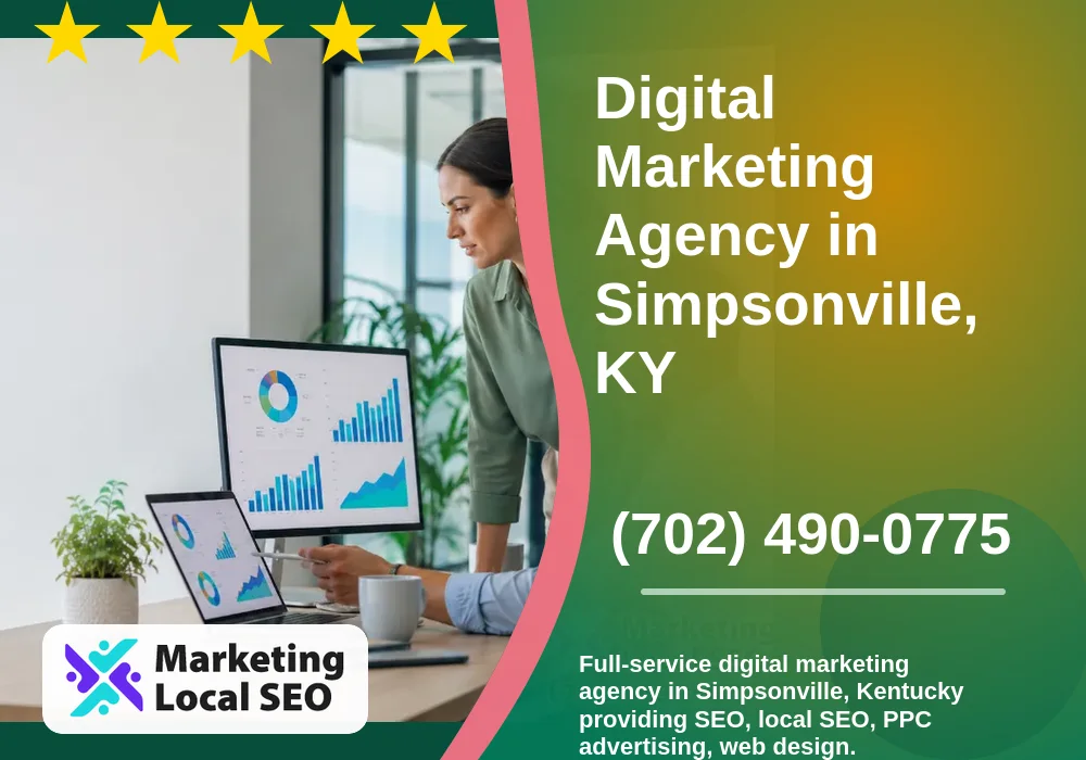 Digital Marketing Agency in Simpsonville, KY
