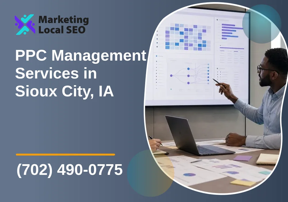 PPC Management Services in Sioux City, IA