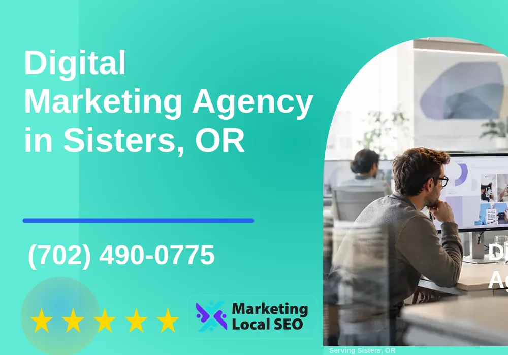 Digital Marketing Agency in Sisters, OR