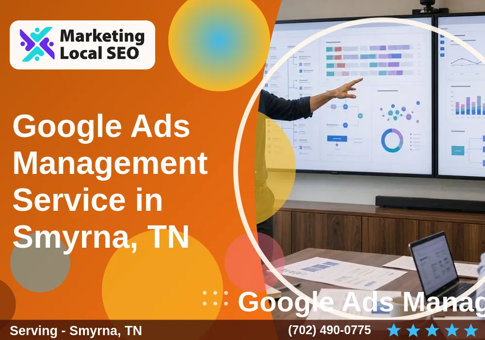 Google Ads Management in Smyrna, TN