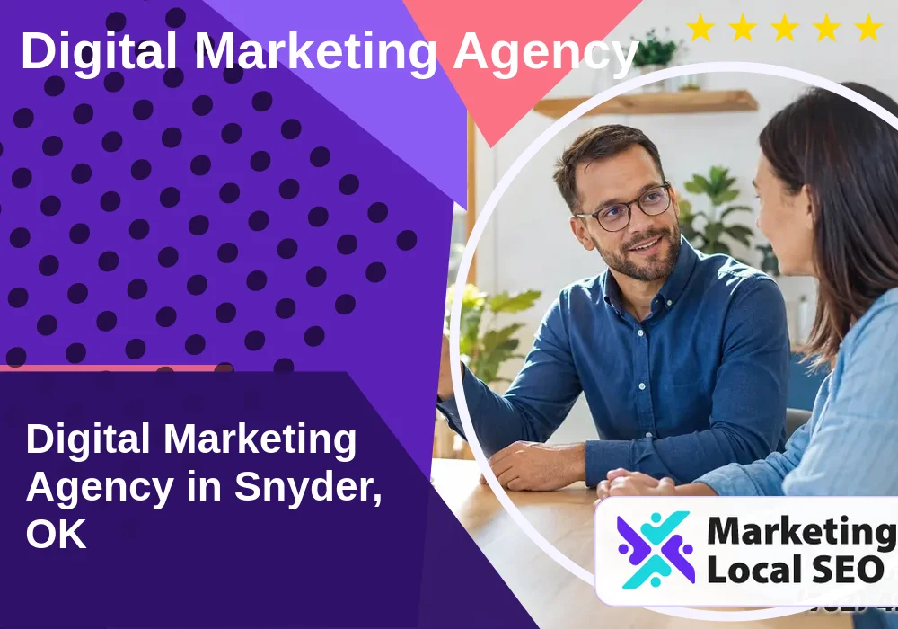 Digital Marketing Agency in Snyder, OK
