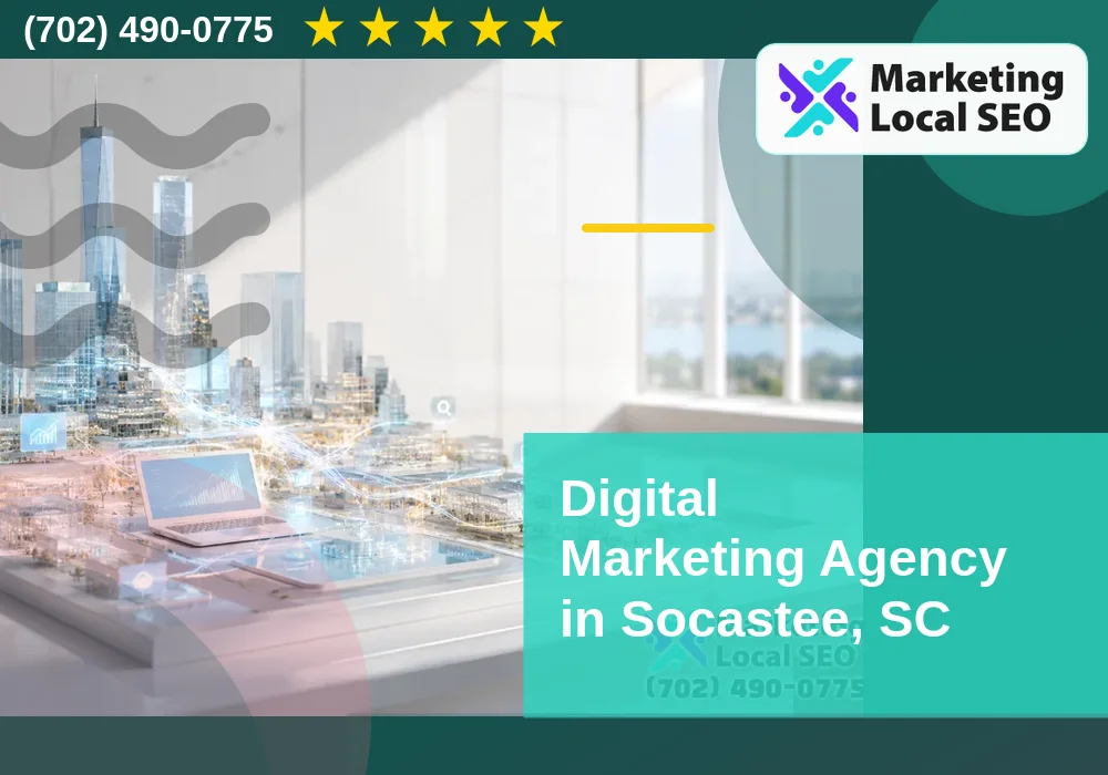 Digital Marketing Agency in Socastee, SC