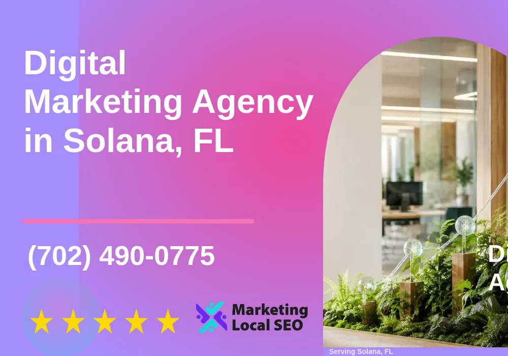 Digital Marketing Agency in Solana, FL