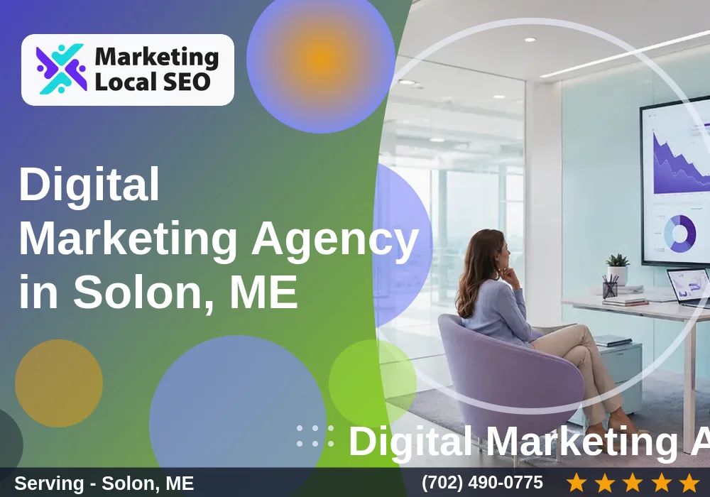 Digital Marketing Agency in Solon, ME