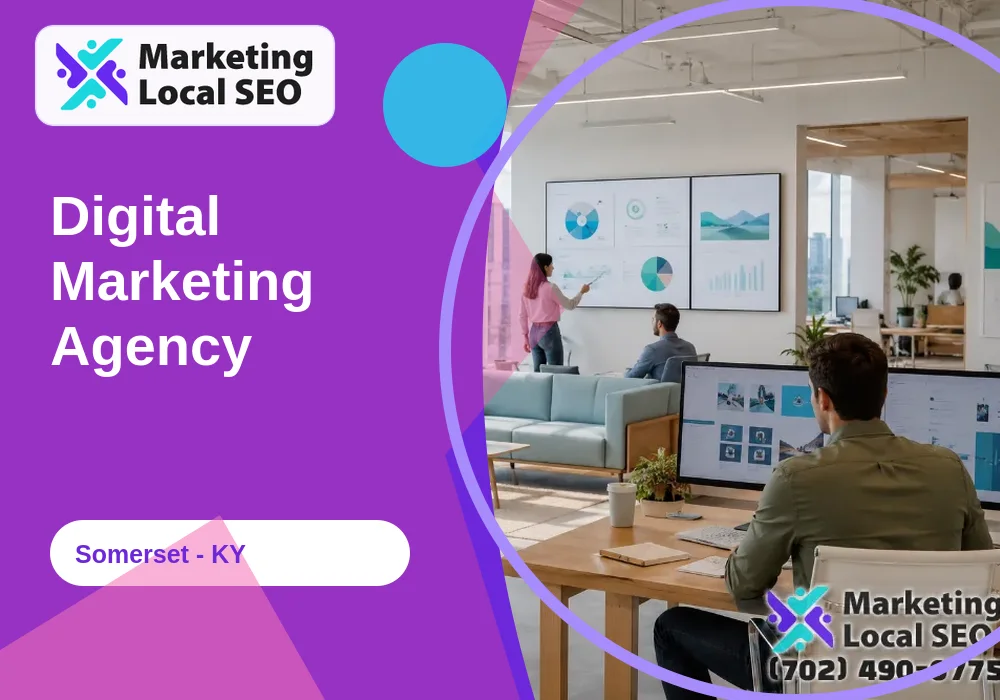Digital Marketing Agency in Somerset, KY