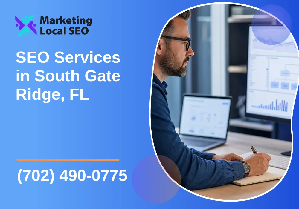 SEO Services in South Gate Ridge, FL SEO Services in South Gate Ridge, FL
