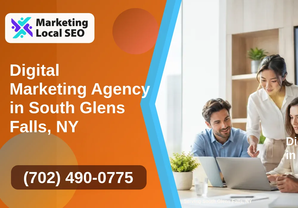 Digital Marketing Agency in South Glens Falls, NY