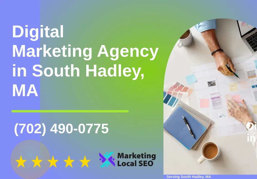 Digital Marketing Agency in South Hadley, MA