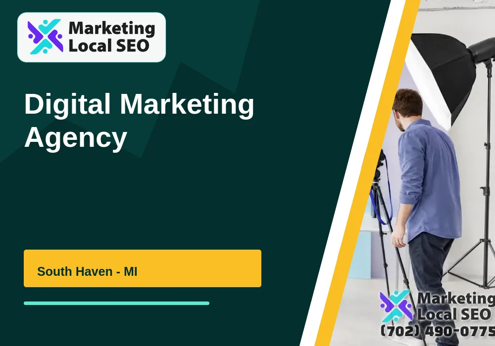 Digital Marketing Agency in South Haven, MI