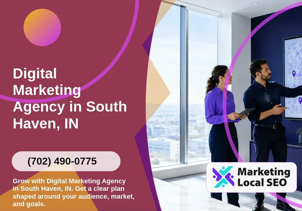 Digital Marketing Agency in South Haven, IN