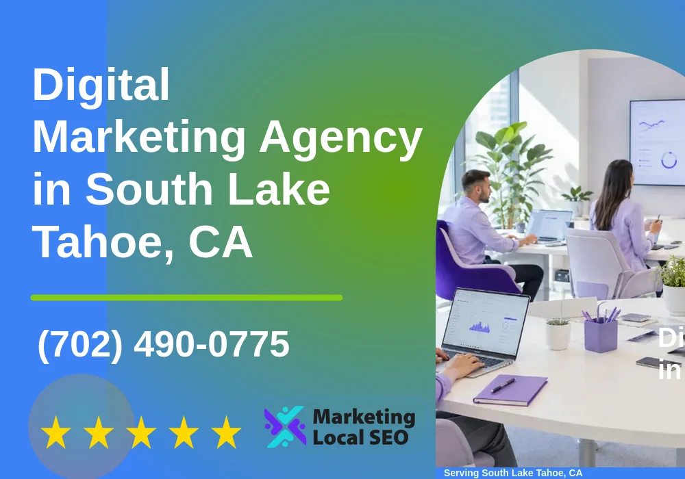 Digital Marketing Agency in South Lake Tahoe, CA Digital Marketing Agency in South Lake Tahoe, CA
