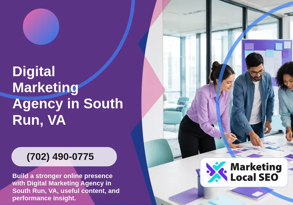 Digital Marketing Agency in South Run, VA