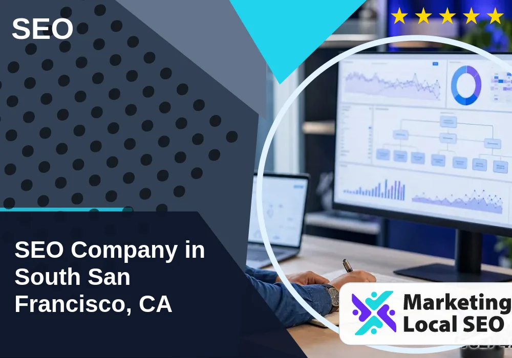 SEO in South San Francisco, CA