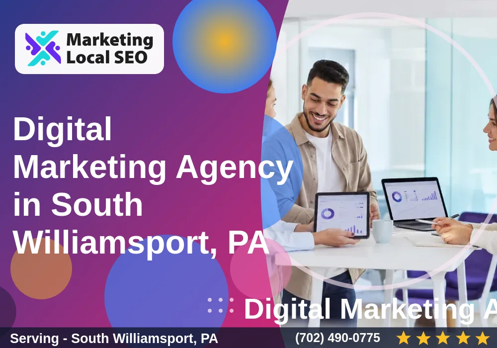 Digital Marketing Agency in South Williamsport, PA Digital Marketing Agency in South Williamsport, PA