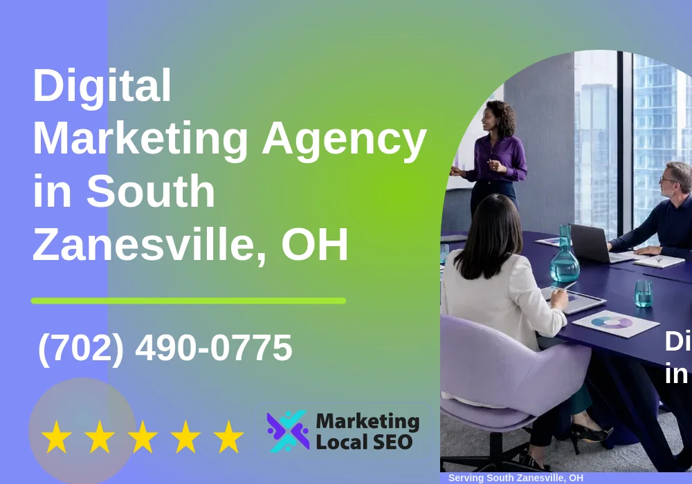 Digital Marketing Agency in South Zanesville, OH Digital Marketing Agency in South Zanesville, OH