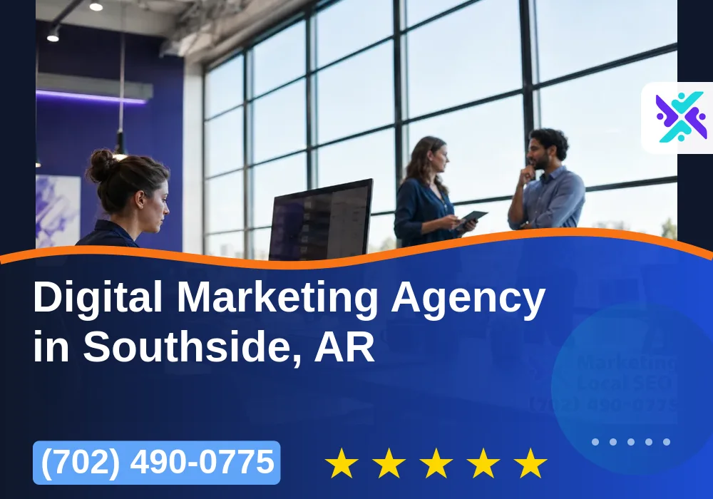 Digital Marketing Agency in Southside, AR Digital Marketing Agency in Southside, AR