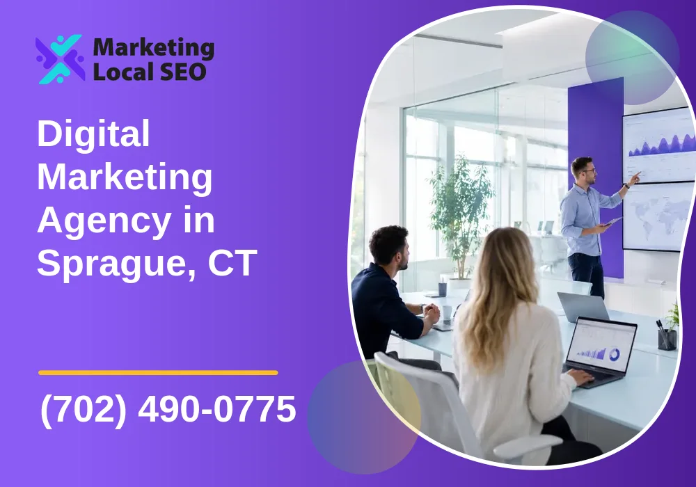 Digital Marketing Agency in Sprague, CT