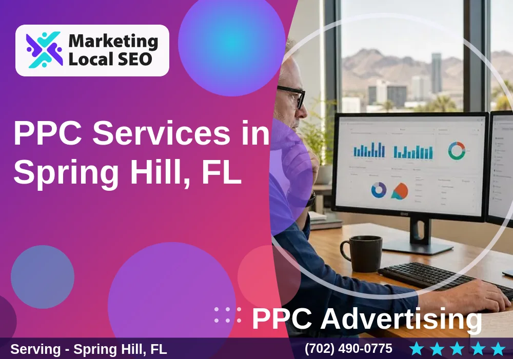 PPC Advertising in Spring Hill, FL