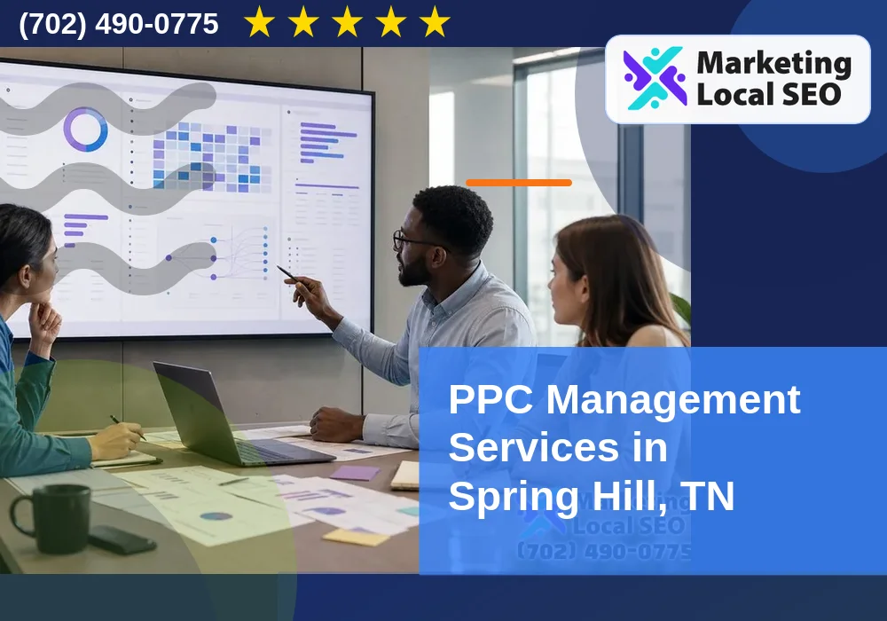 PPC Management Services in Spring Hill, TN