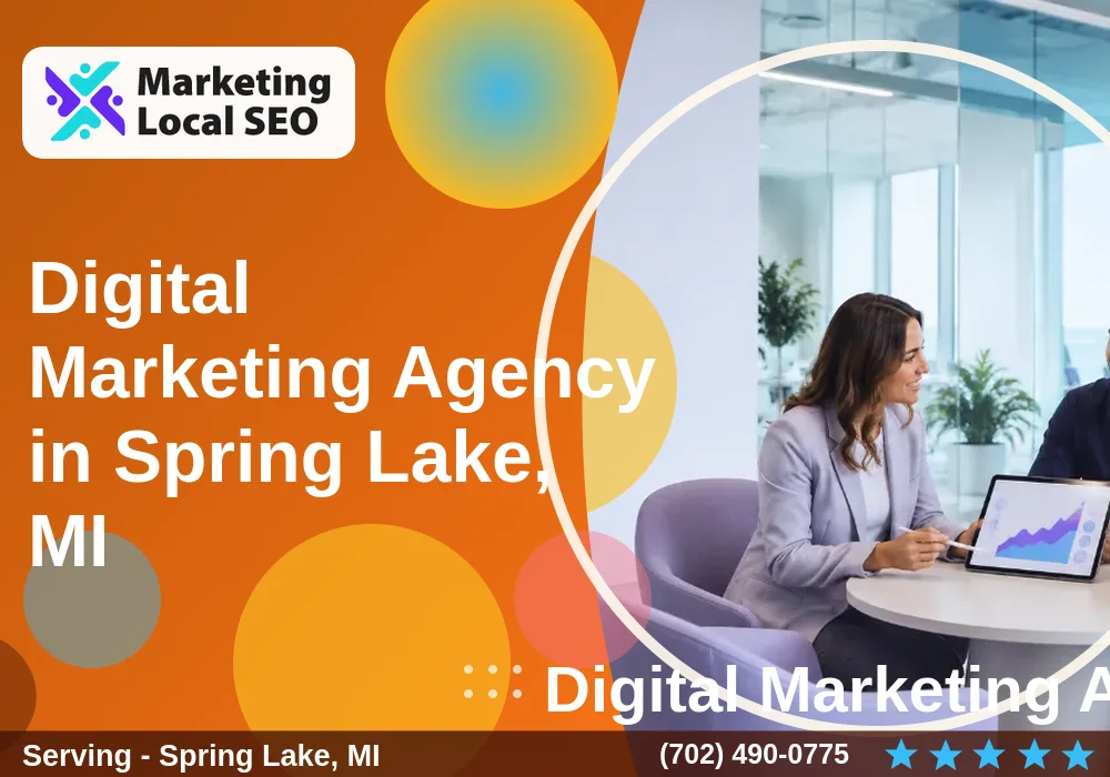 Digital Marketing Agency in Spring Lake, MI