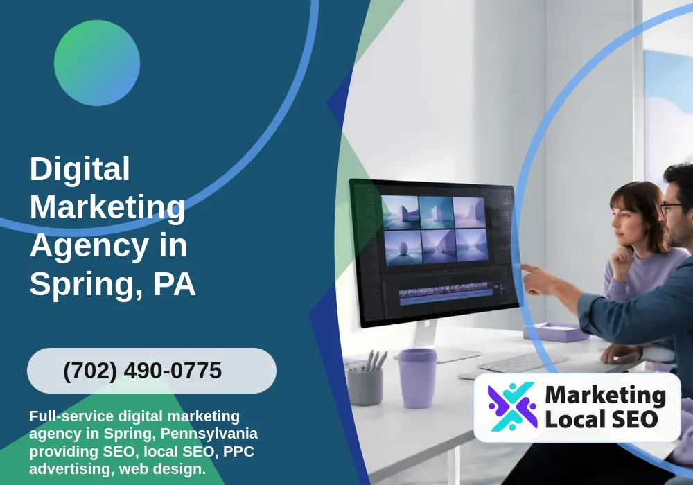 Digital Marketing Agency in Spring, PA