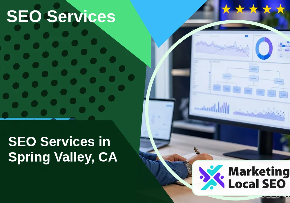 SEO Services in Spring Valley, CA