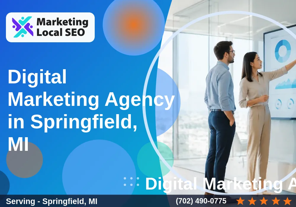 Digital Marketing Agency in Springfield, MI