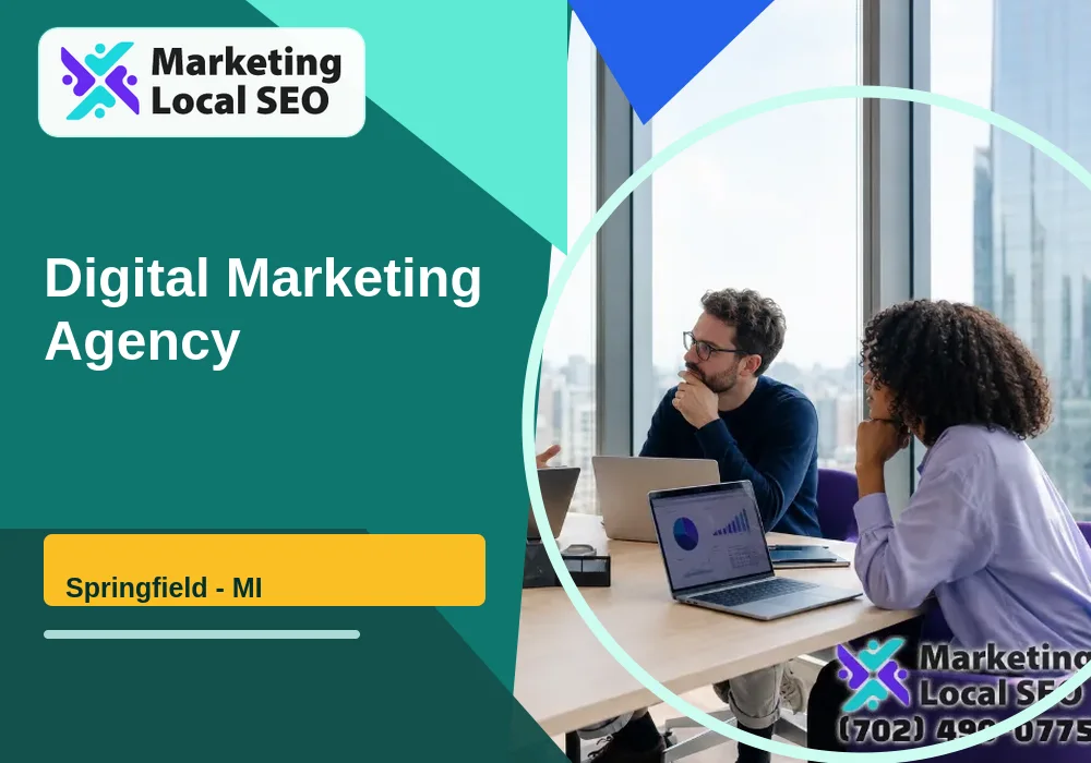 Digital Marketing Agency in Springfield, MI