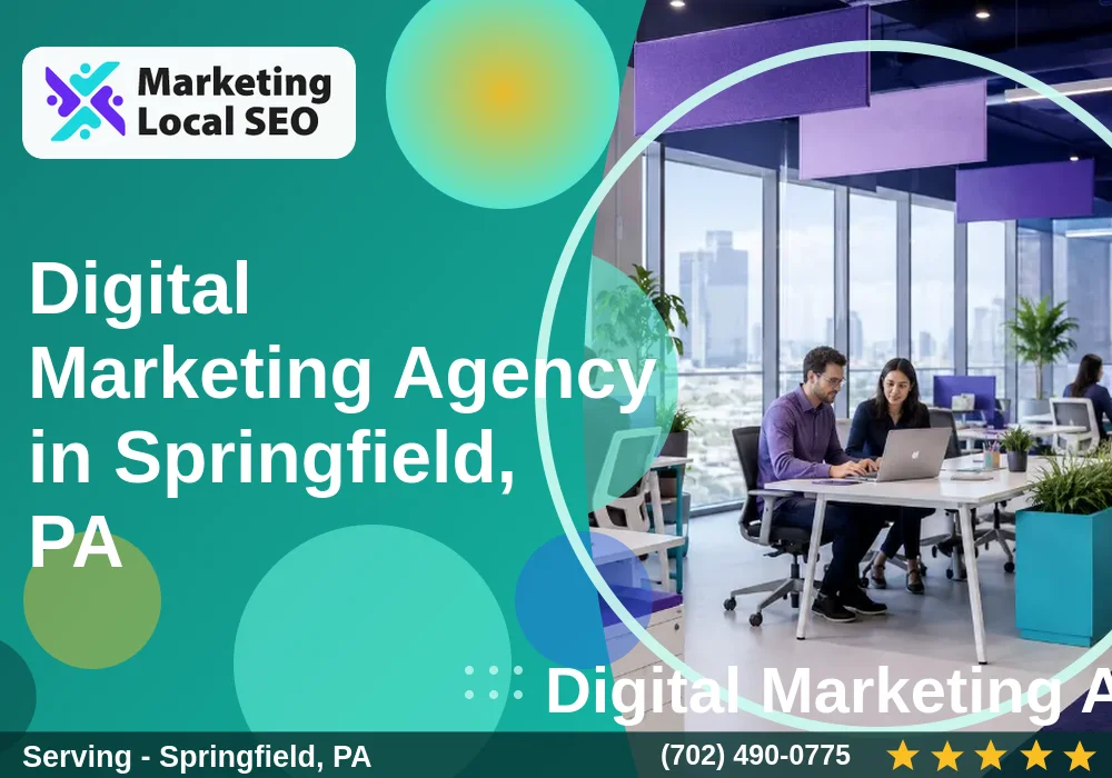 Digital Marketing Agency in Springfield, PA