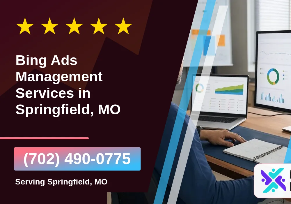 Bing Ads Management Services in Springfield, MO Bing Ads Management Services in Springfield, MO