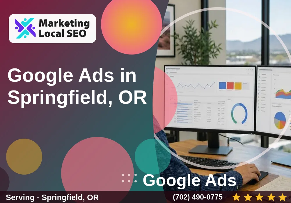 Google Ads in Springfield, OR