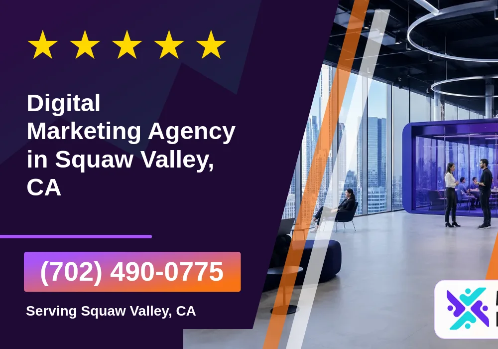 Digital Marketing Agency in Squaw Valley, CA Digital Marketing Agency in Squaw Valley, CA