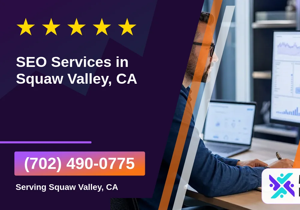 SEO Services in Squaw Valley, CA