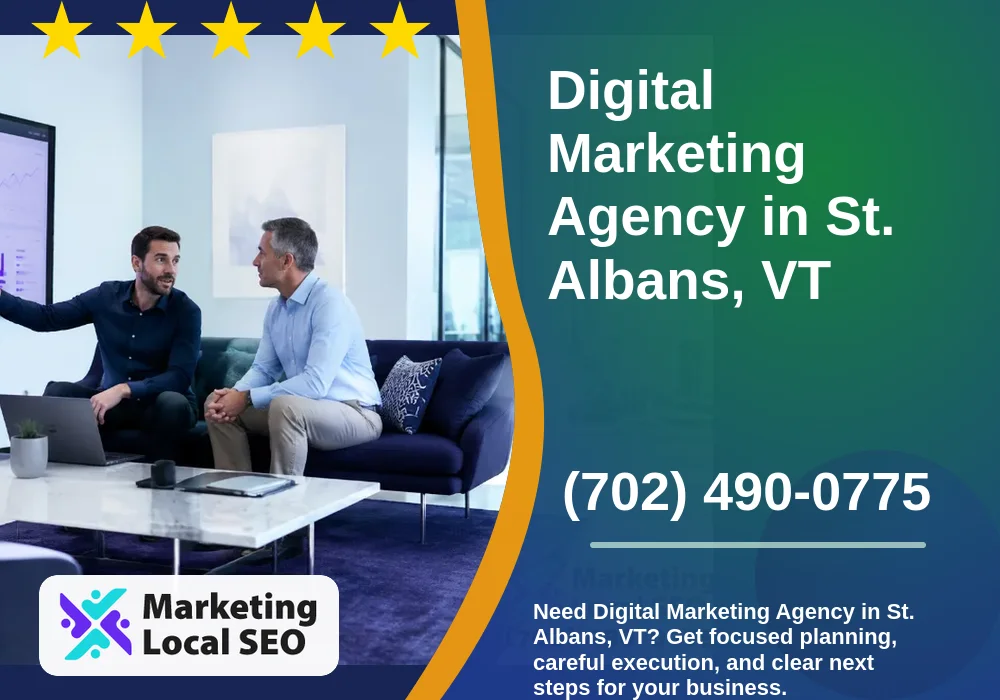 Digital Marketing Agency in St. Albans, VT Digital Marketing Agency in St. Albans, VT