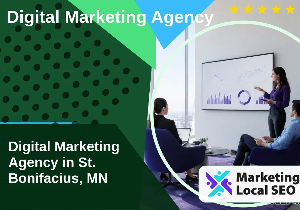 Digital Marketing Agency in St. Bonifacius, MN