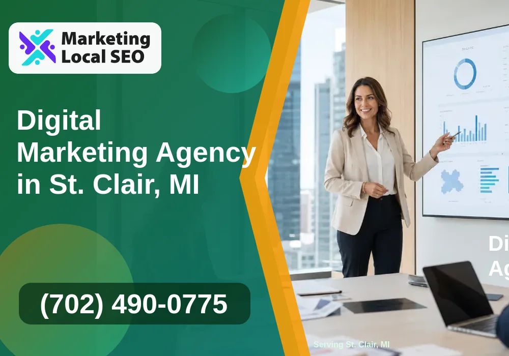 Digital Marketing Agency in St. Clair, MI Digital Marketing Agency in St. Clair, MI