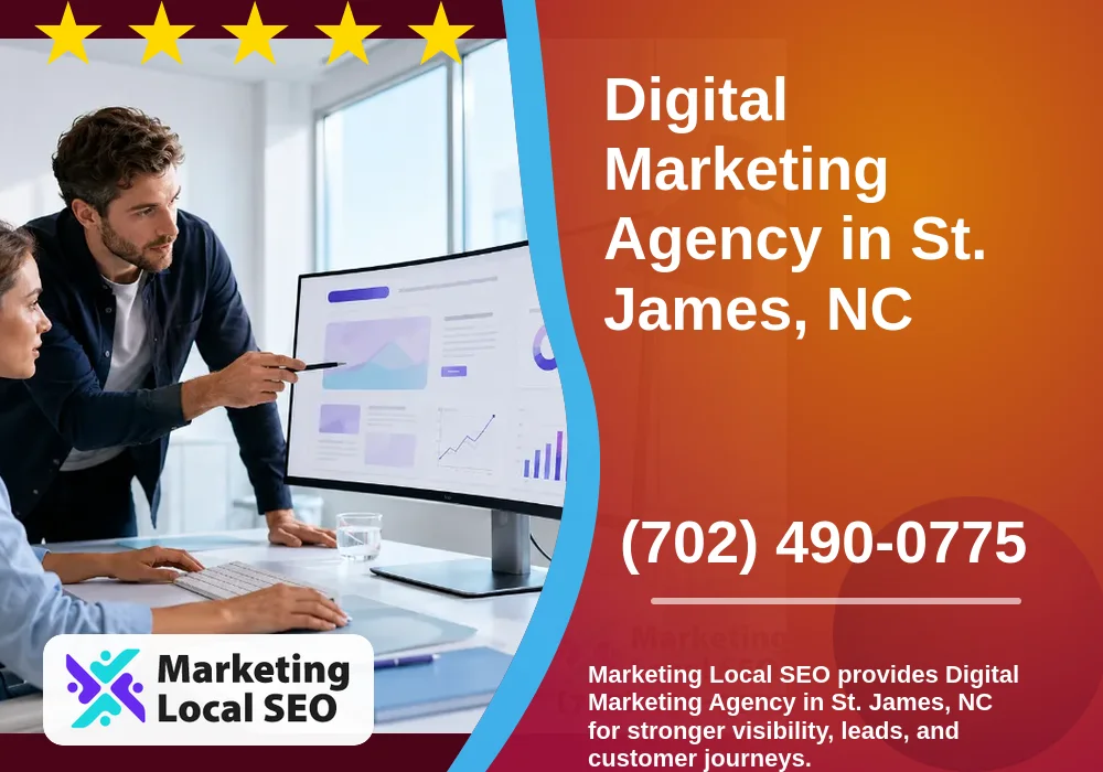 Digital Marketing Agency in St. James, NC Digital Marketing Agency in St. James, NC