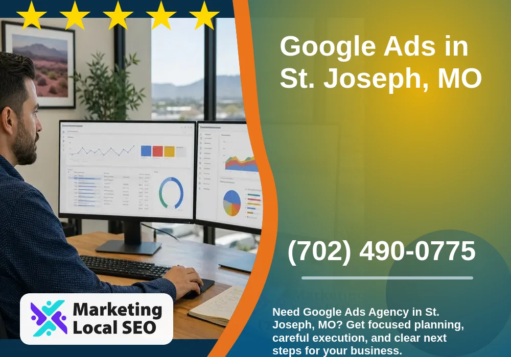 Google Ads in St. Joseph, MO Google Ads in St. Joseph, MO